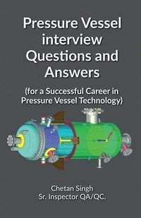 bokomslag Pressure Vessel interview Questions and Answers