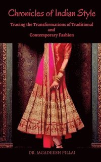 bokomslag Chronicles of Indian Style
