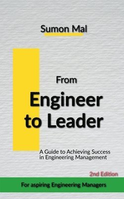 bokomslag From Engineer to Leader