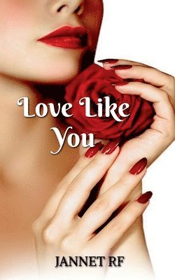 Love Like You 1