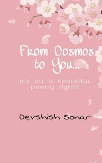 bokomslag From Cosmos to You