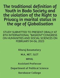 bokomslag traditional definition of Youth in Bodo Society and the violation of the Right to Privacy in marital status in the age of Globalisation