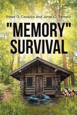 Peter G Casazza, Janet, Peter G. Casazza, G. Casazza,Peter, - "Memory" Survival, Häftad