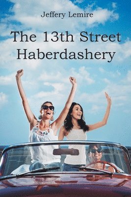 bokomslag 13th Street Haberdashery