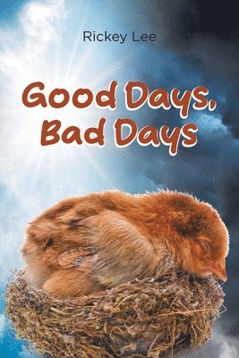 Good Days, Bad Days 1