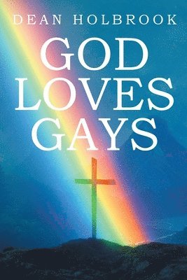 bokomslag God Loves Gays