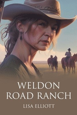 bokomslag Weldon Road Ranch