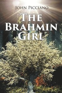bokomslag The Brahmin Girl