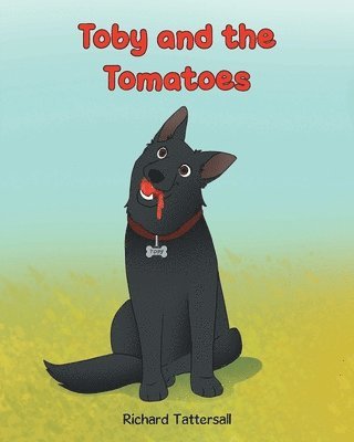 Toby and the Tomatoes 1