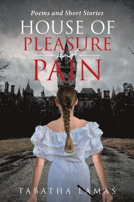 House of Pleasure and Pain 1