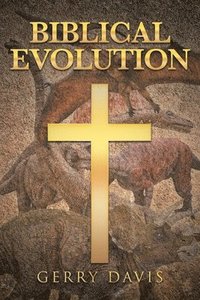 bokomslag Biblical Evolution