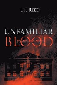 bokomslag Unfamiliar Blood