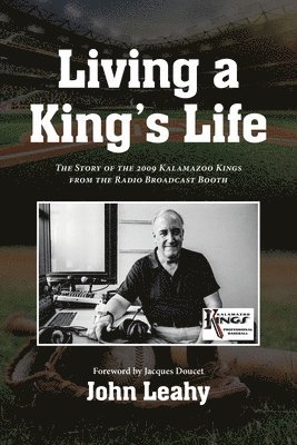 John Leahy, Leahy,John, - Living a King's Life, Häftad