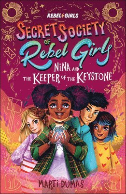 bokomslag Nina and the Keeper of the Keystone: Secret Society of Rebel Girls