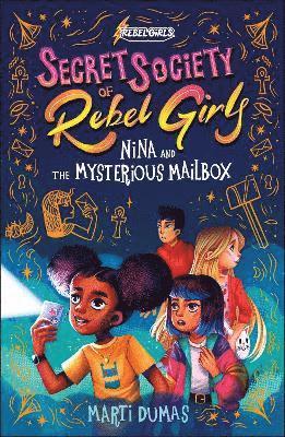 Rebel Girls, Marti Dumas - Nina and the Mysterious Mailbox, Häftad