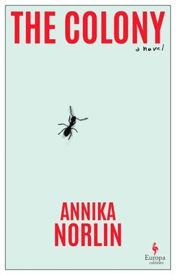 Annika Norlin - Colony, Häftad