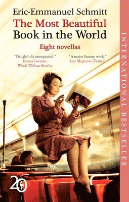 Eric-Emmanuel Schmitt - The Most Beautiful Book in the World: 8 Novellas, Häftad