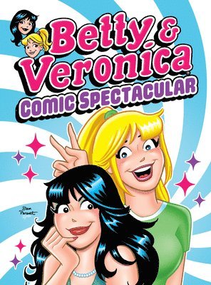 Betty & Veronica Comic Spectacular 1