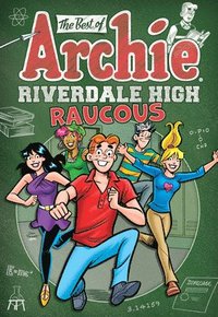 bokomslag The Best of Archie: Riverdale High Raucous