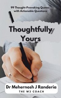 bokomslag Thoughtfully Yours