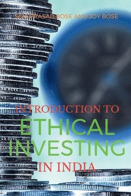 Siva Prasad, Prasad,Siva - Introduction to Ethical Investing in India, Häftad