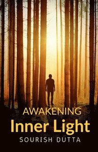 bokomslag Awakening Inner Light