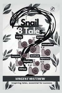 bokomslag Snail 8 Tales.