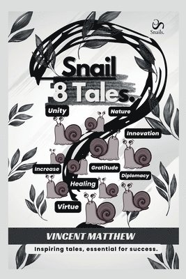 Snail 8 Tales. 1