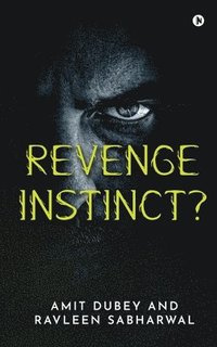 bokomslag Revenge Instinct?