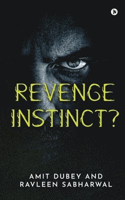 Revenge Instinct? 1