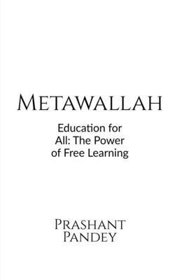 Prashant Pandey - Metawallah, Häftad