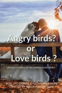 bokomslag 'Love' birds ? or 'Angry' birds ?