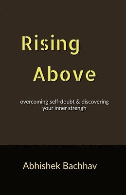 Rising Above