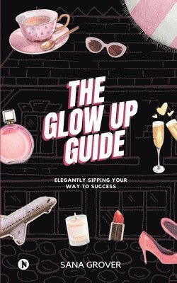 bokomslag Glow Up Guide