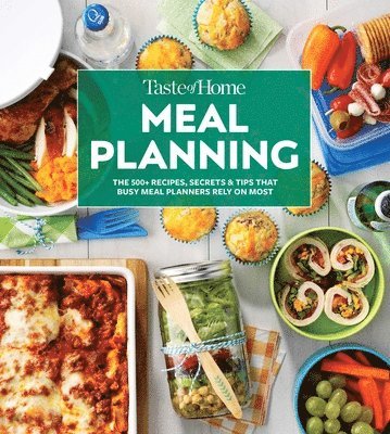 bokomslag Taste of Home Meal Planning Cookbook: Over 500 Recipes, Tips & Secrets for Busy Meal Planners