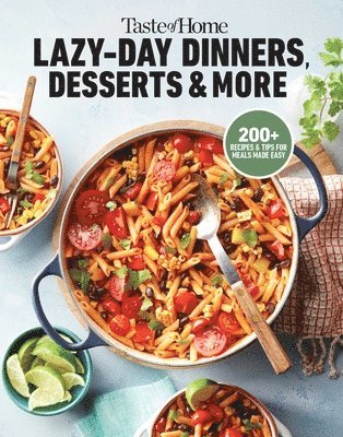 bokomslag Taste of Home Lazy-Day Dinners, Desserts & More