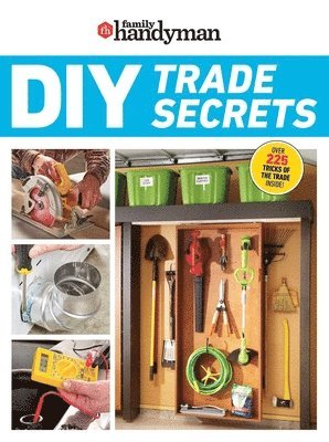 Family Handyman DIY Trade Secrets 1
