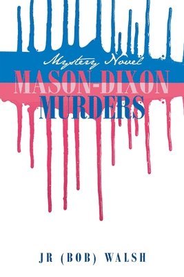 Mason-Dixon Murders 1