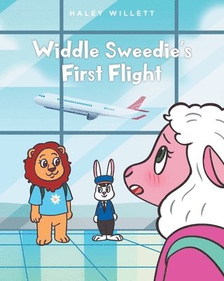 Widdle Sweedie's First Flight 1