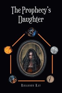 bokomslag The Prophecy's Daughter