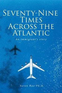 bokomslag Seventy-Nine Times Across the Atlantic