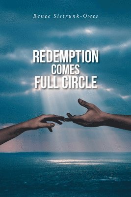 Redemption Comes Full Circle 1