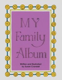 bokomslag My Family Album