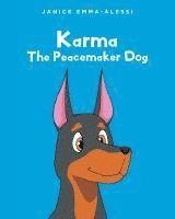 bokomslag Karma The Peacemaker Dog