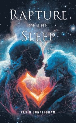 Kevin Cunningham, Cunningham,Kevin, - Rapture of the Sleep, Häftad