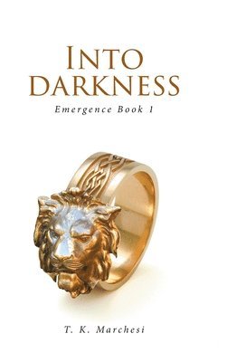 T K Marchesi - Into Darkness, Inbunden
