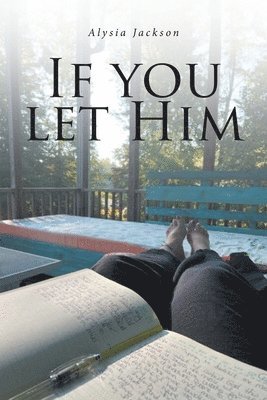 If You Let Him 1