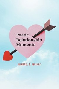 bokomslag Poetic Relationship Moments