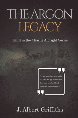 J Albert Griffiths, J. Albert Griffiths - Argon Legacy, Häftad
