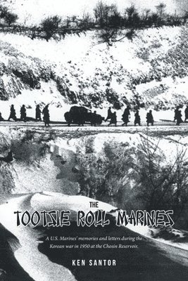 bokomslag The Tootsie Roll Marines